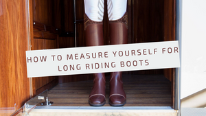 How to measure yourself for long riding boots
